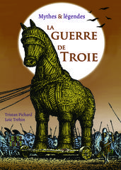 La Guerre de Troie