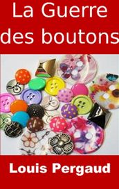 La Guerre des boutons