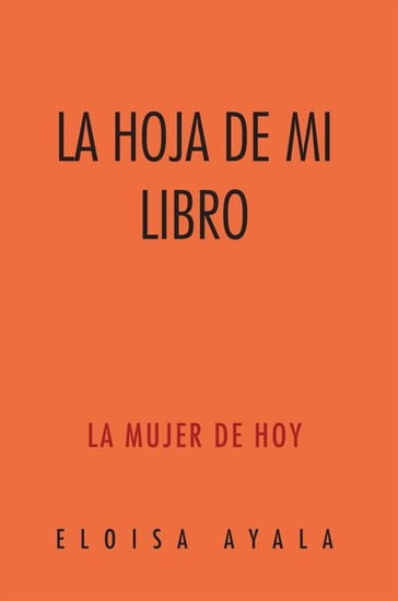 La Hoja De Mi Libro - ELOISA AYALA