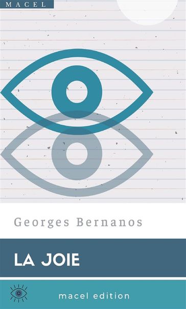 La Joie - Georges Bernanos