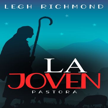 La Joven Pastora - Legh Richmond