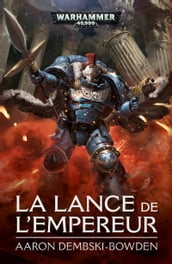 La Lance de l Empereur