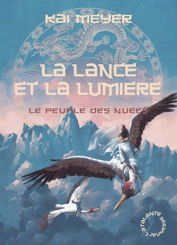 La Lance et la Lumière - Kai Meyer