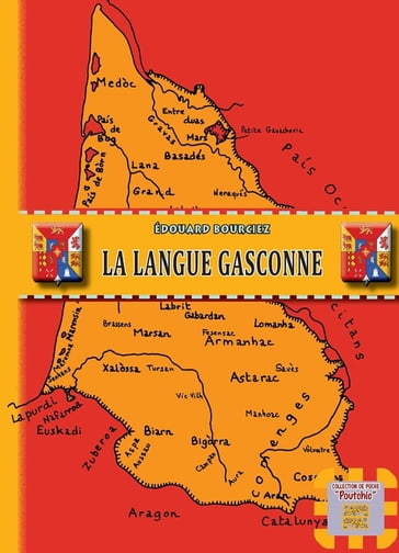 La Langue gasconne - Edouard Bourciez