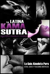 La Latina Kama Sutra