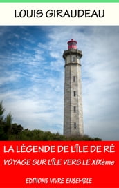 La Légende de l Île de Ré