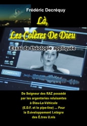 Là, Les Colères De Dieu