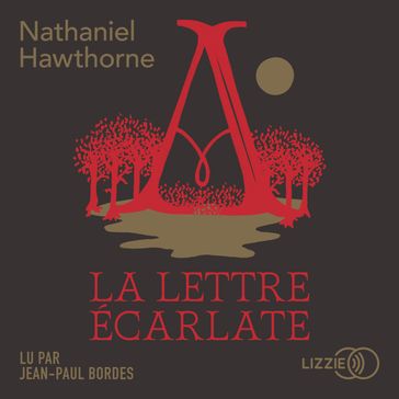 La Lettre écarlate - Hawthorne Nathaniel