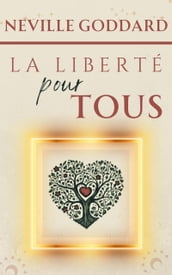 La Liberté pour Tous