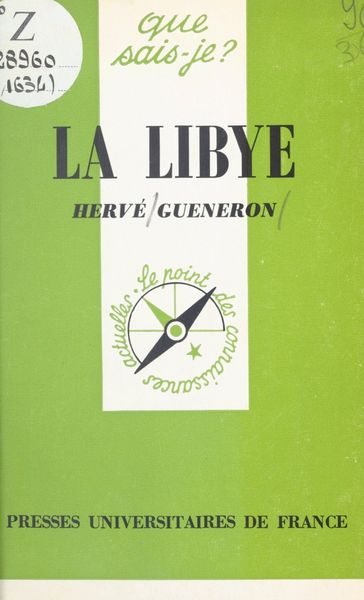 La Libye - Hervé Gueneron - Paul Angoulvent