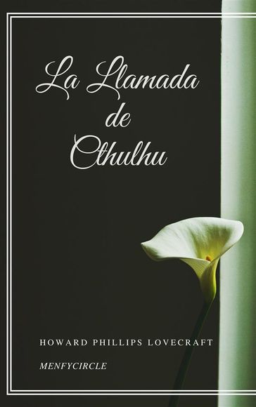 La Llamada de Cthulhu - Howard Phillips Lovecraft