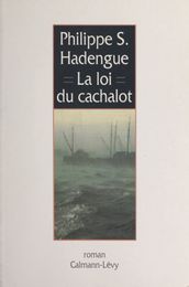 La Loi du cachalot