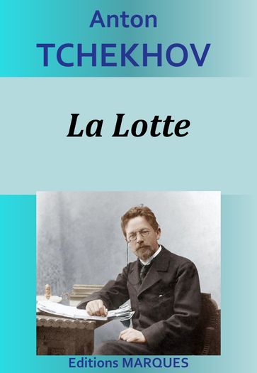 La Lotte - Anton Tchekhov