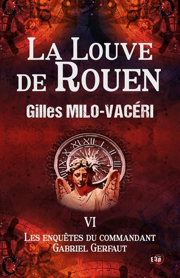 La Louve de Rouen - Gilles Milo-Vacéri