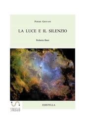 La Luce e il Silenzio