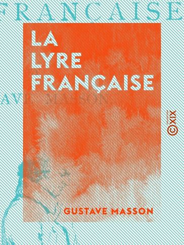 La Lyre française - Gustave Masson