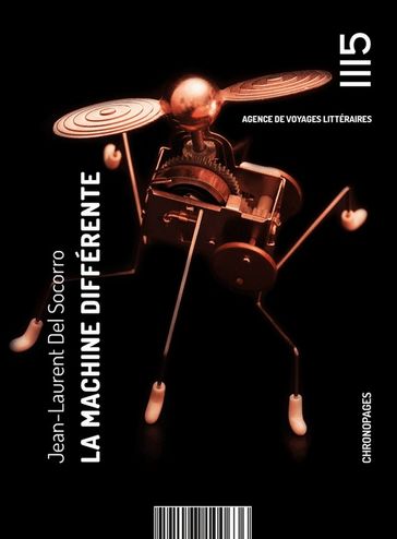 La Machine différente - Jean-Laurent DEL SOCORRO