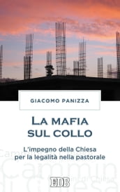 La Mafia sul collo