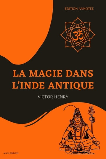 La Magie dans l'Inde antique - Henry Victor