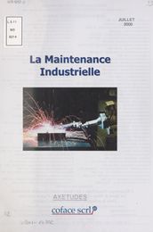 La Maintenance industrielle