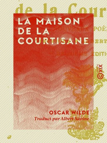 La Maison de la courtisane - Wilde Oscar
