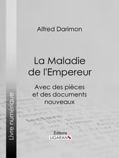 La Maladie de l Empereur