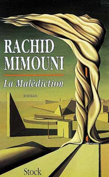 La Malédiction - Rachid Mimouni