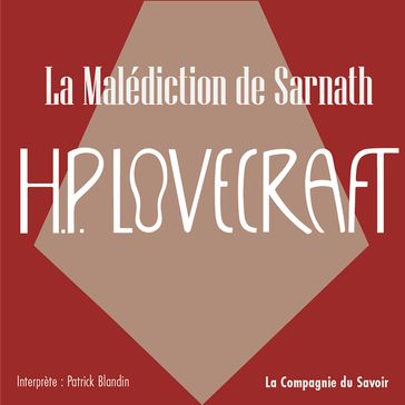 La Malédiction de Sarnath - Howard Phillips Lovecraft