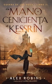 La Mano Cenicienta de Kessrin