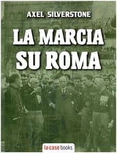 La Marcia su Roma