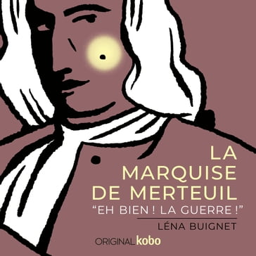 La Marquise de Merteuil - Léna Buignet