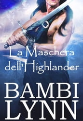 La Maschera dell Highlander