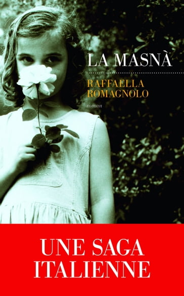 La Masna - Raffaella Romagnolo