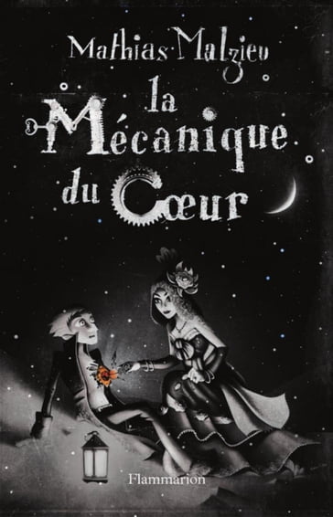 La Mécanique du coeur - Mathias Malzieu