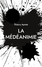 La Médéanimie