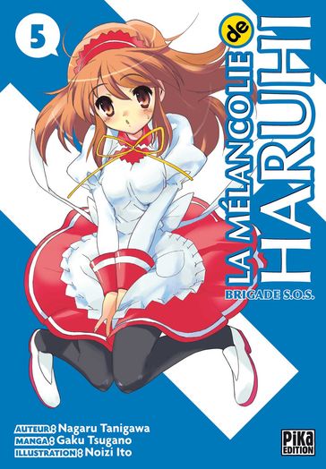 La Mélancolie de Haruhi T05 - Gaku Tsugano - Nagaru Tanigawa