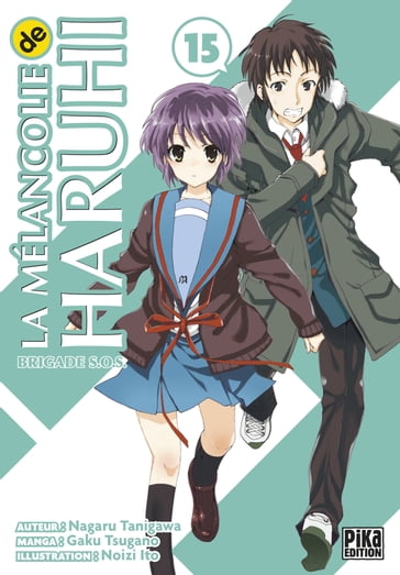 La Mélancolie de Haruhi T15 - Gaku Tsugano - Nagaru Tanigawa