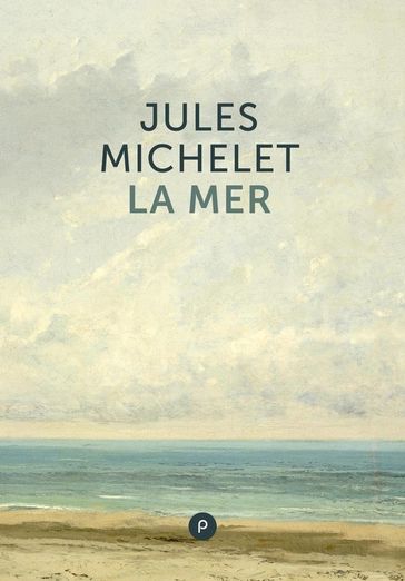 La Mer - Jules Michelet