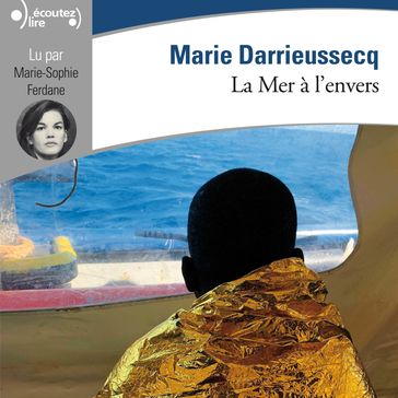 La Mer à l'envers - Marie Darrieussecq