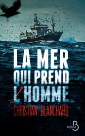 La Mer qui prend l homme