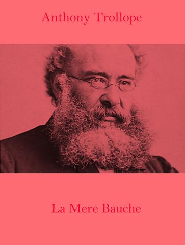 La Mere Bauche - Anthony Trollope