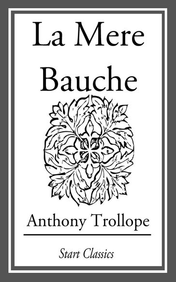 La Mere Bauche - Anthony Trollope