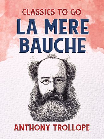 La Mere Bauche - Anthony Trollope