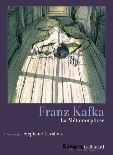 La Métamorphose - Franz Kafka - Stéphane Levallois