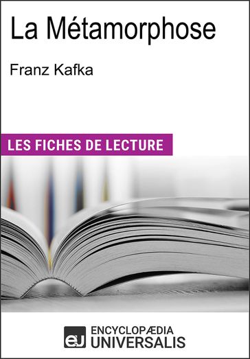 La Métamorphose de Franz Kafka - Encyclopaedia Universalis