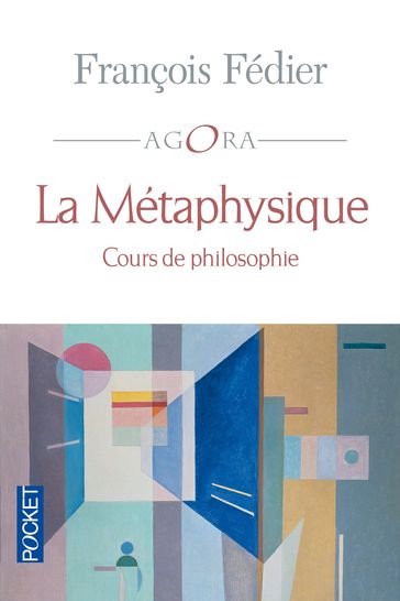 La Métaphysique - François Fédier