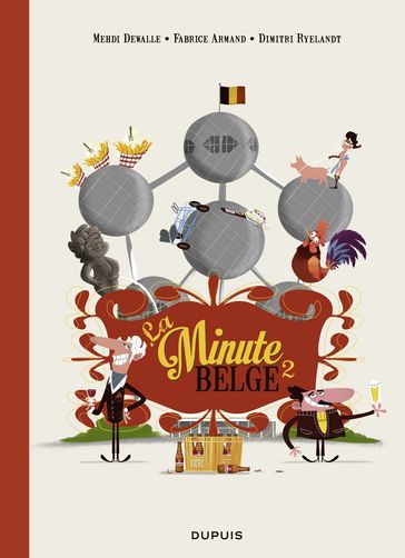 La Minute belge - Tome 2 - Dimitri Ryelandt - Fabrice Armand