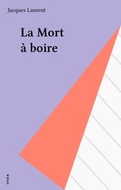 La Mort à boire