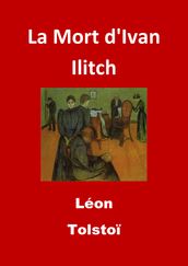 La Mort d Ivan Ilitch