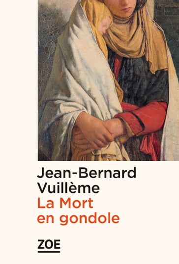 La Mort en gondole - Jean-Bernard VUILLEME